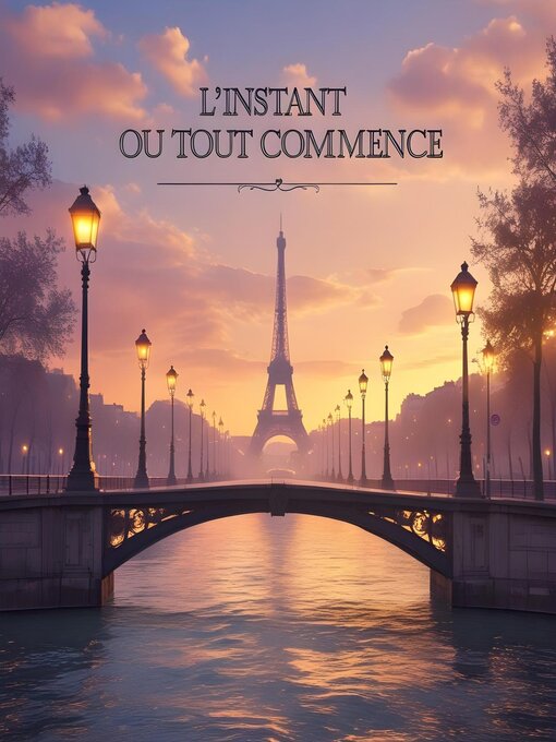 Title details for L'instant où tout commence by Dnkss summer - Available